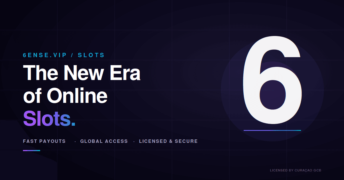 6ense Slots: The New Online Casino Built for Speed